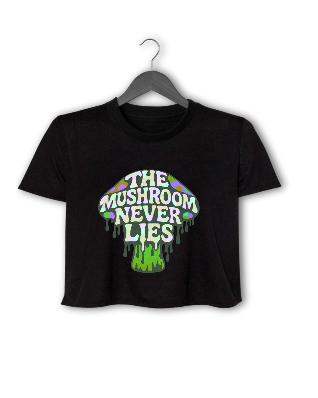 THE MUSHROOM NEVER LIES CROP