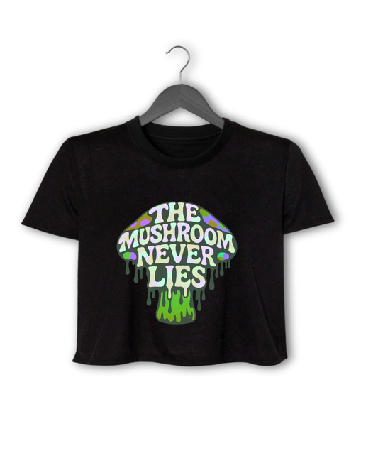 THE MUSHROOM NEVER LIES CROP