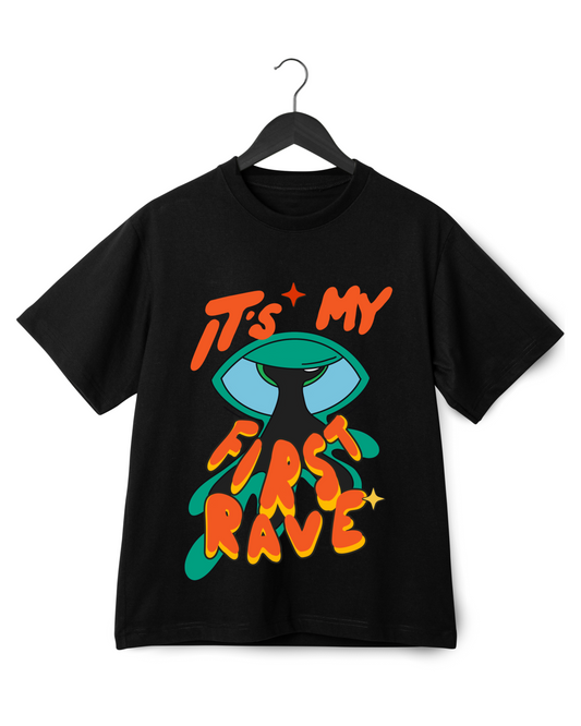 IT'S MY FIRST RAVE UNISEX T-SHIRT