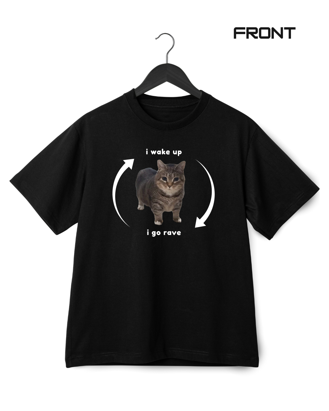 I WAKE UP, I GO RAVE UNISEX T-SHIRT
