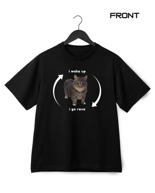I WAKE UP, I GO RAVE UNISEX T-SHIRT